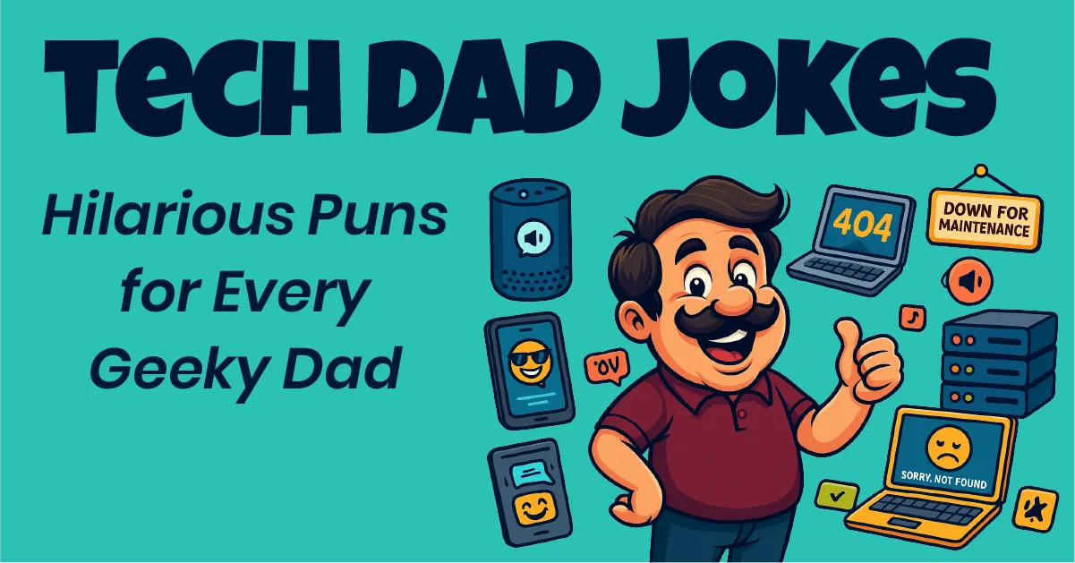 Tech Dad Jokes hero banner with geeky dad character and tech puns